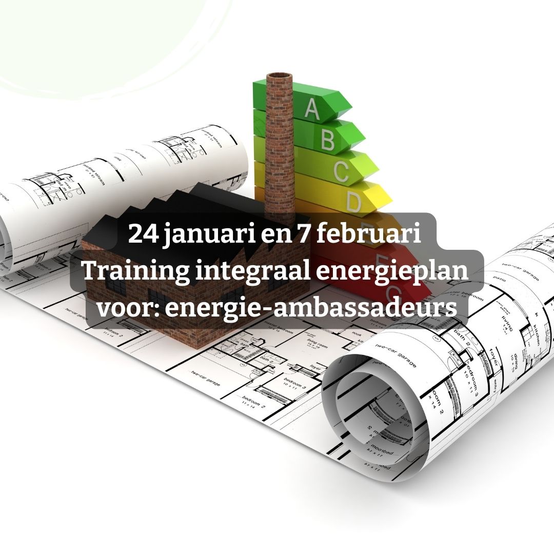 24 januari en 7 februari | Integraal energieplan voor de woning