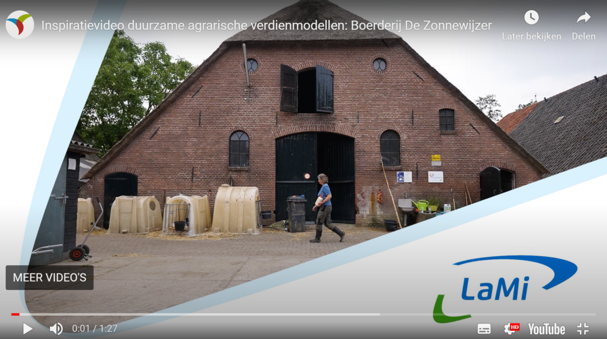 Inspiratievideo duurzame agrarische verdienmodellen: Boerderij De Zonnewijzer